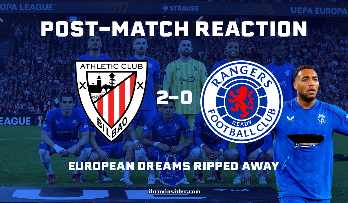 Ref Rage and Missed Chances: Rangers European Dreams Ripped Away in Bilbao