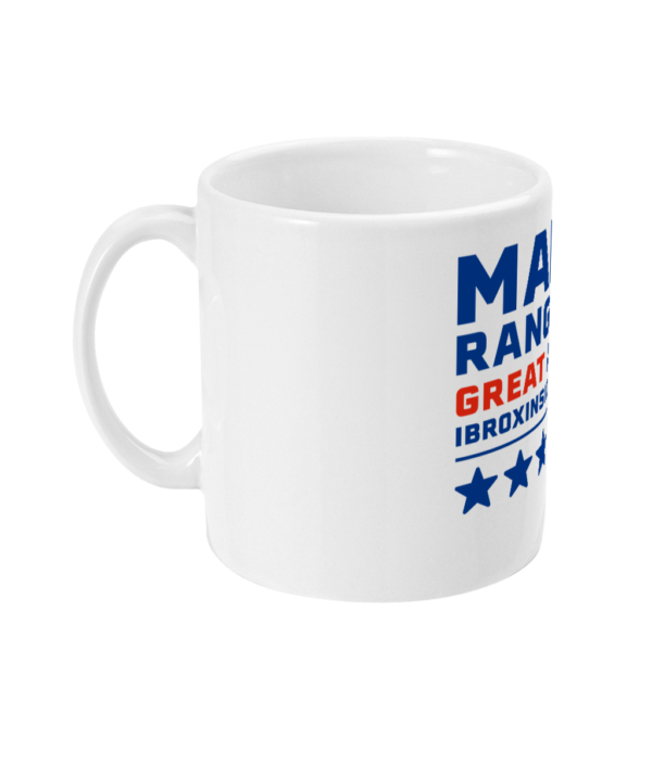 Make Rangers Great Again Mug – 11oz Ceramic Mug - Image 3