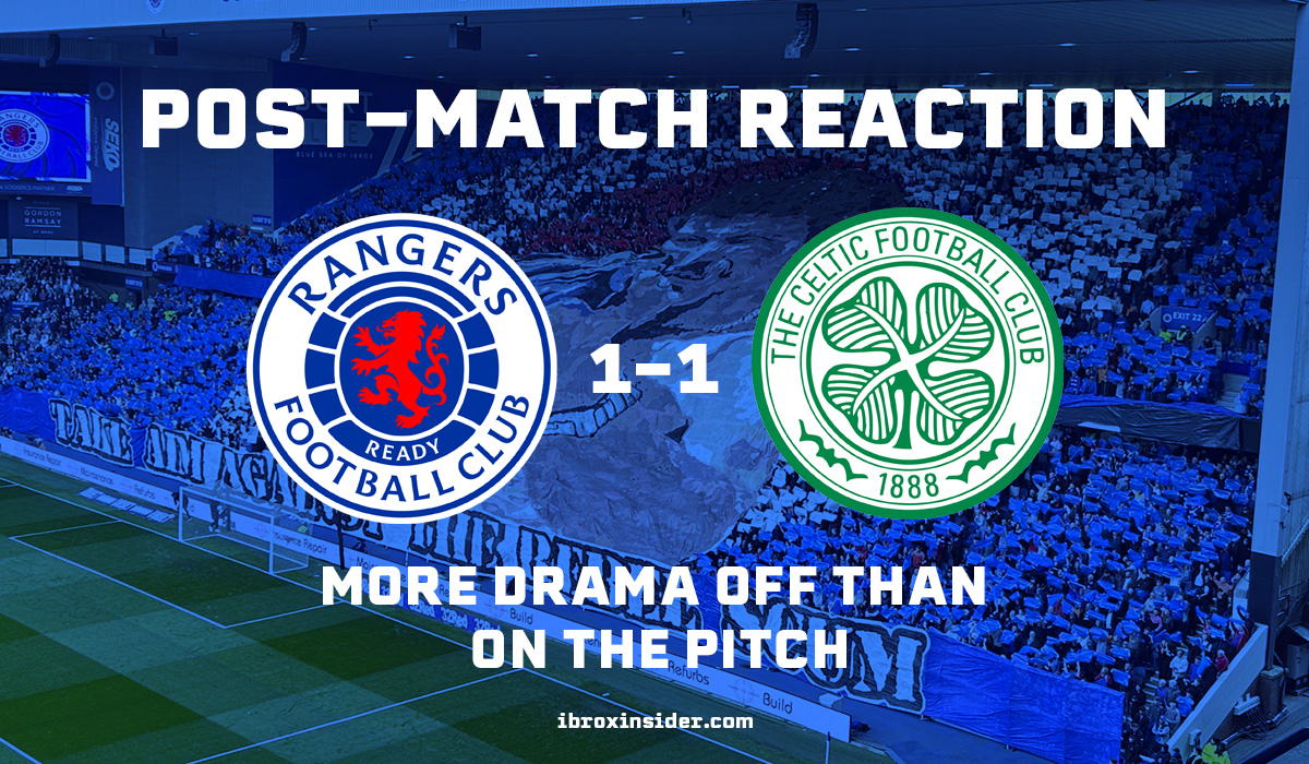 Rangers 1-1 Celtic: Old Firm Ends in Stalemate Amid Drama On and Off the Pitch