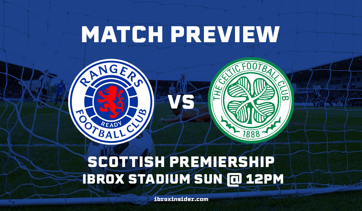 Rangers Look to End Season on a High Against Celtic